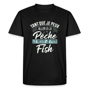 Pêche Humour Le Reste Je M'en Fish Cadeau Pêcheur - T-shirt Premium bio Homme - noir - Devant - Nico (187cm)