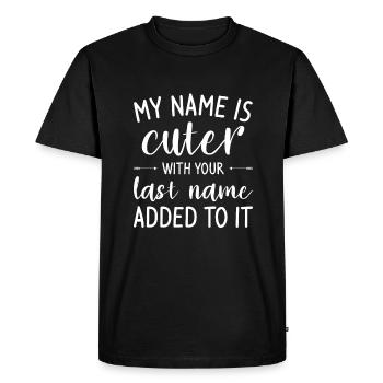 Mon nom est plus mignon avec votre nom de famille ajouté - T-shirt Premium bio Homme - noir - Devant - Nico (187cm)