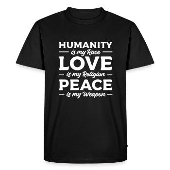 L’humanité est ma race L’amour est ma religion la paix est - T-shirt Premium bio Homme - noir - Devant - Nico (187cm)