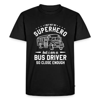 Je ne suis peut-être pas un super-héros, mais je suis chauffeur de bus, alors - T-shirt Premium bio Homme - noir - Devant - Nico (187cm)
