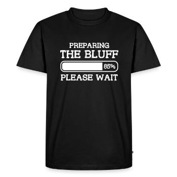 Preparing The Bluff Please Wait Casino Poker Cards - Men's Premium Organic T-Shirt - black - Front - Nico (187cm)