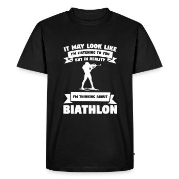 On dirait peut-être que je t’écoute Biathlon Bia - T-shirt Premium bio Homme - noir - Devant - Nico (187cm)