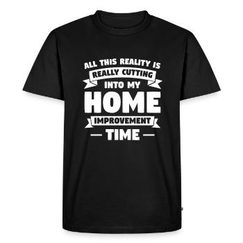 Toute cette réalité est vraiment en train de couper dans ma maison dans le - T-shirt Premium bio Homme - noir - Devant - Nico (187cm)