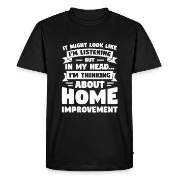On dirait peut-être que j’écoute Home Improvement - T-shirt Premium bio Homme - noir - Devant - Nico (187cm)