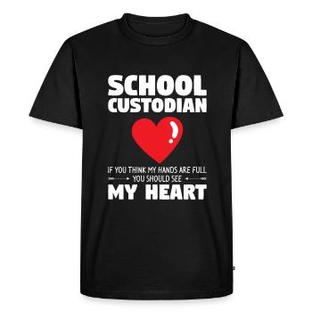 School Custodian If You Think My Hands Are Full Yes - Men's Premium Organic T-Shirt - black - Front - Nico (187cm)