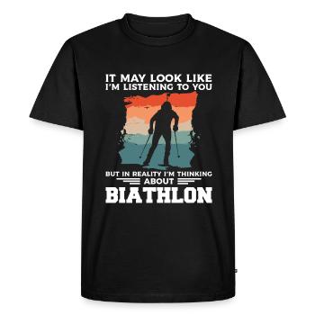 On dirait peut-être que je t’écoute Biathlon Bia - T-shirt Premium bio Homme - noir - Devant - Nico (187cm)