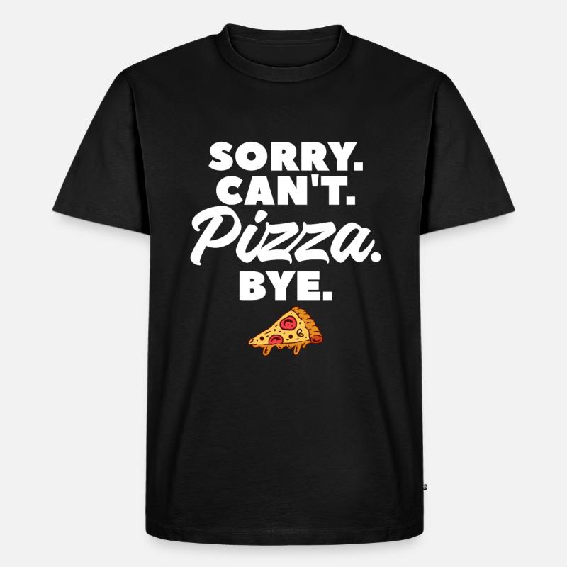 Sorry Can't Pizza Bye - Männer Premium Bio T-Shirt - Schwarz