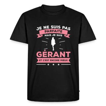 Je Ne Suis Pas Parfaite Mais Je Suis Gérant - T-shirt Premium bio Homme - noir - Devant - Nico (187cm)