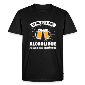 Je Ne Suis Pas Alcoolique Je Subis Les Invitations - T-shirt Premium bio Homme - noir - Devant - Nico (187cm)