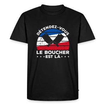 Détendez-Vous Le Boucher Est Là Boucherie - T-shirt Premium bio Homme - noir - Devant - Nico (187cm)