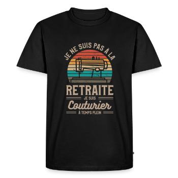 Je Ne Suis Pas À La Retraite Je Suis Couturier À - T-shirt Premium bio Homme - noir - Devant - Nico (187cm)