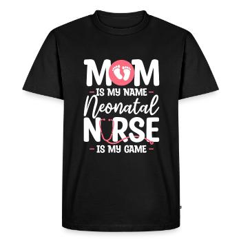 Mom Is My Name Neonatal Nurse Is My Game NICU - Men's Premium Organic T-Shirt - black - Front - Nico (187cm)