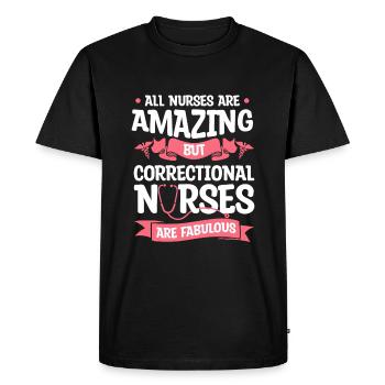 All Nurses Are Amazing But Correctional Nurses Are - Men's Premium Organic T-Shirt - black - Front - Nico (187cm)