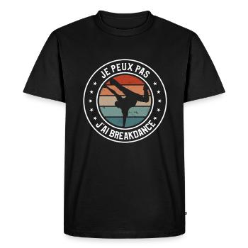 Je Peux Pas J'ai Breakdance Breakdancing - T-shirt Premium bio Homme - noir - Devant - Nico (187cm)