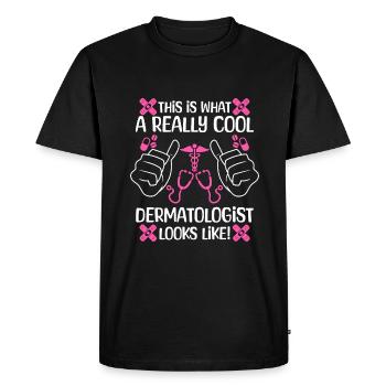 This Is What A Really Cool Dermatologist Looks - Men's Premium Organic T-Shirt - black - Front - Nico (187cm)