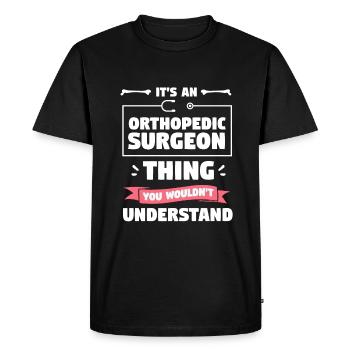 C’est une chose de chirurgien orthopédique que vous ne voudriez pas - T-shirt Premium bio Homme - noir - Devant - Nico (187cm)