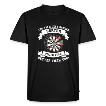 Yes I'm A Left Handed Darter Yes I'm Still Better - Men's Premium Organic T-Shirt - black - Front - Nico (187cm)