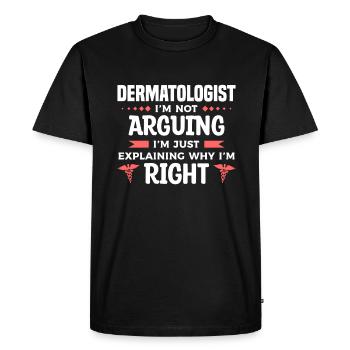 Dermatologue Je ne discute pas, je ne fais qu’expliquer - T-shirt Premium bio Homme - noir - Devant - Nico (187cm)