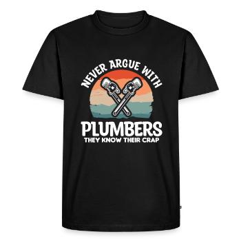 Never Argue With Plumbers They Know Their Crap - Men's Premium Organic T-Shirt - black - Front - Nico (187cm)