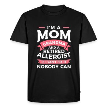 Je suis une grand-mère maman et un allergologue à la retraite si je - T-shirt Premium bio Homme - noir - Devant - Nico (187cm)
