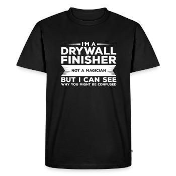 Je suis un finisseur de cloisons sèches, pas un magicien Cloisons sèches - T-shirt Premium bio Homme - noir - Devant - Nico (187cm)