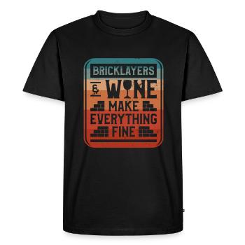 Bricklayers & Wine Make Everything Fine Bricklayer - Men's Premium Organic T-Shirt - black - Front - Nico (187cm)