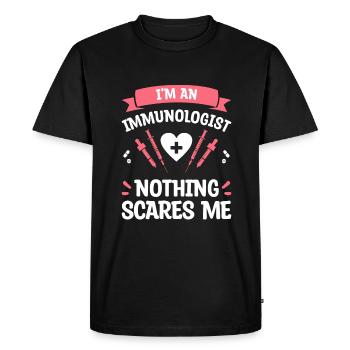 I'm An Immunologist Nothing Scares Me Immunology - Men's Premium Organic T-Shirt - black - Front - Nico (187cm)