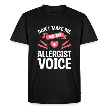 Ne me faites pas utiliser mon allergologue Allergologie vocale - T-shirt Premium bio Homme - noir - Devant - Nico (187cm)