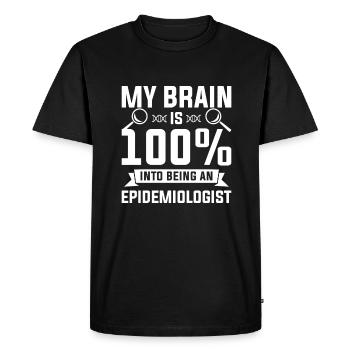 My Brain Is 100% Into Being An Epidemiologist - Men's Premium Organic T-Shirt - black - Front - Nico (187cm)