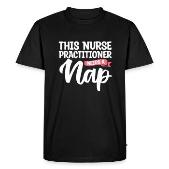 This Nurse Practitioner Needs A Nap NP - Men's Premium Organic T-Shirt - black - Front - Nico (187cm)