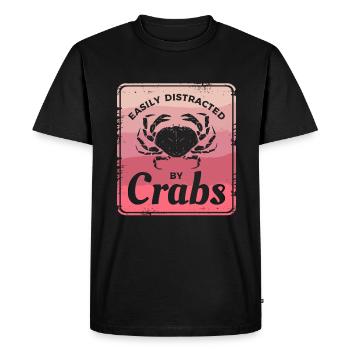 Easily Distracted By Crabs Crabbing Crab Hunter - Men's Premium Organic T-Shirt - black - Front - Nico (187cm)