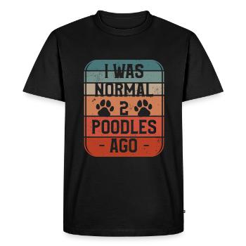 I Was Normal 2 Poodles Ago Poodle Lover - Men's Premium Organic T-Shirt - black - Front - Nico (187cm)