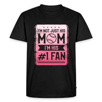 I'm Not Just His Mom I'm His #1 Fan Baseball - Men's Premium Organic T-Shirt - black - Front - Nico (187cm)
