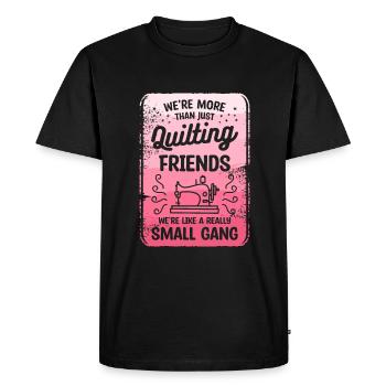 Nous sommes plus qu’une simple couturière d’amis - T-shirt Premium bio Homme - noir - Devant - Nico (187cm)