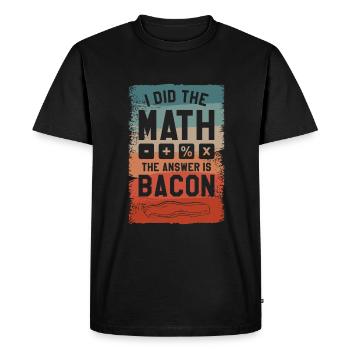 J’ai fait le calcul La réponse est Bacon - T-shirt Premium bio Homme - noir - Devant - Nico (187cm)