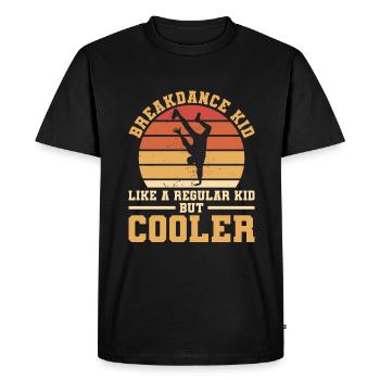Breakdance Kid Like A Regular Kid But Cooler - Men's Premium Organic T-Shirt - black - Front - Nico (187cm)