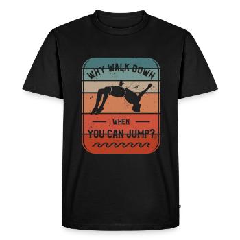 Pourquoi descendre quand vous pouvez sauter en falaise - T-shirt Premium bio Homme - noir - Devant - Nico (187cm)