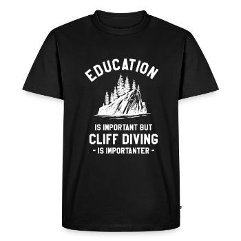 L’éducation est importante, mais la plongée en falaise l’est - T-shirt Premium bio Homme - noir - Devant - Nico (187cm)