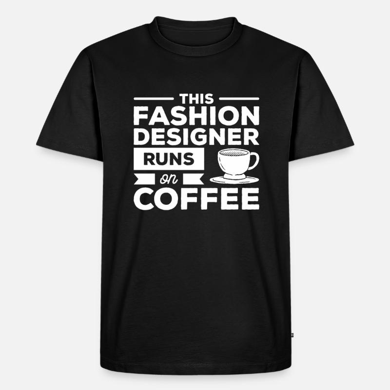 Diese Modedesignerin entwirft Kaffee - Männer Premium Bio T-Shirt - Schwarz