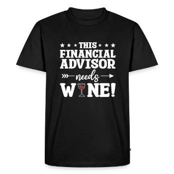 This Financial Advisor Needs Wine Finance Advice - Men's Premium Organic T-Shirt - black - Front - Nico (187cm)