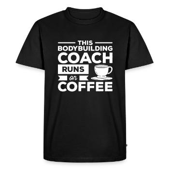 This Bodybuilding Coach Runs On Coffee Bodybuilder - Men's Premium Organic T-Shirt - black - Front - Nico (187cm)