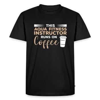 This Aqua Fitness Instructor Runs On Coffee - Men's Premium Organic T-Shirt - black - Front - Nico (187cm)