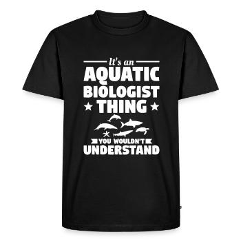 C’est une chose de biologiste aquatique que vous ne voudriez pas - T-shirt Premium bio Homme - noir - Devant - Nico (187cm)