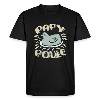 Papy Poule Humour Cadeau Fête Des Grands Pères - T-shirt Premium bio Homme - noir - Devant - Nico (187cm)