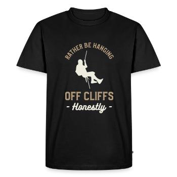 Rather Be Hanging Off Cliffs Honestly Rappelling - Men's Premium Organic T-Shirt - black - Front - Nico (187cm)