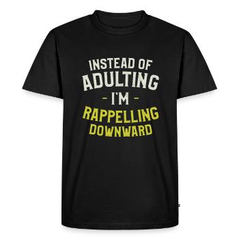 Instead Of Adulting I'm Rappelling Downward - Men's Premium Organic T-Shirt - black - Front - Nico (187cm)