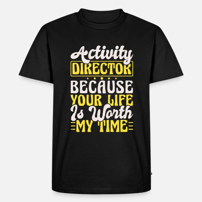 Activity Director Appreciation - Männer Premium Bio T-Shirt - Schwarz