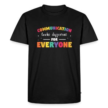 Communication Looks Different For Everyone Speech - Men's Premium Organic T-Shirt - black - Front - Nico (187cm)