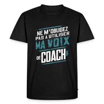 Ma Voix De Coach Sportif Cadeau Humour Entraîneur - T-shirt Premium bio Homme - noir - Devant - Nico (187cm)