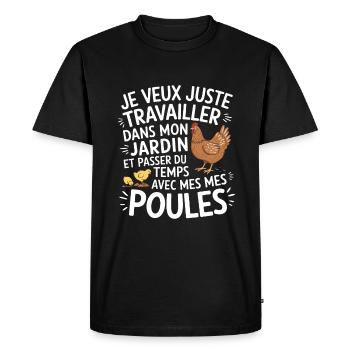 I want to work in the garden with my chickens - Men's Premium Organic T-Shirt - black - Front - Nico (187cm)
